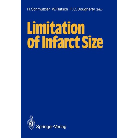Limitation of Infarct Size, (Paperback)