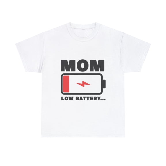 Womens Mom Battery Low Funny Shirt, Tired Parent Mother Shirt ID-0316-GU3H