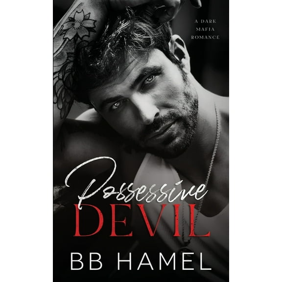 Possessive Devil: A Dark Mafia Romance (Paperback)
