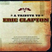 A Tribute To Eric Clapton