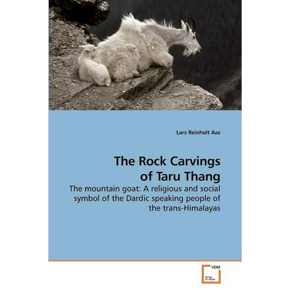 The Rock Carvings of Taru Thang (Paperback)