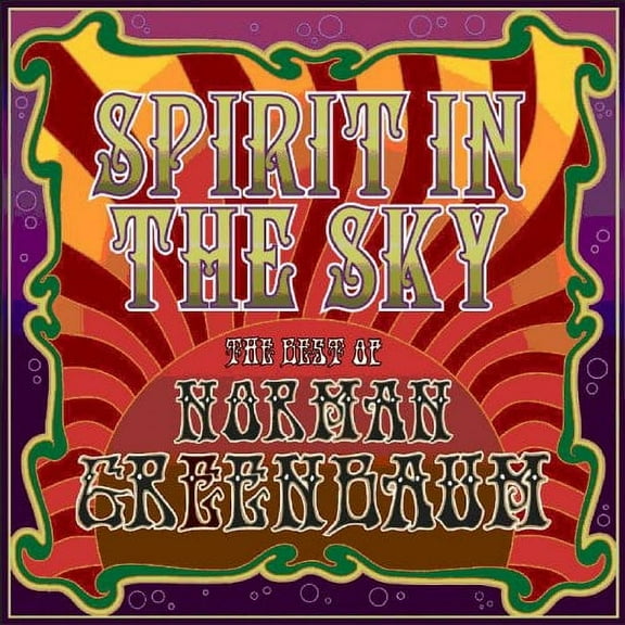 Norman Greenbaum - Spirit in the Sky: Best of - Music & Performance - CD