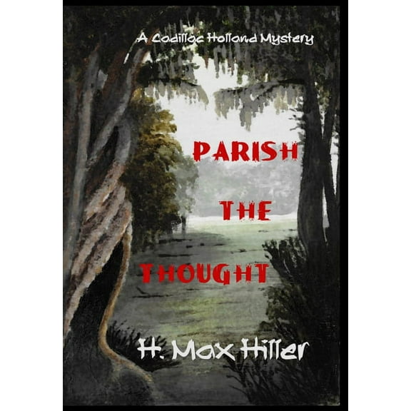 Parish the Thought, (Hardcover)