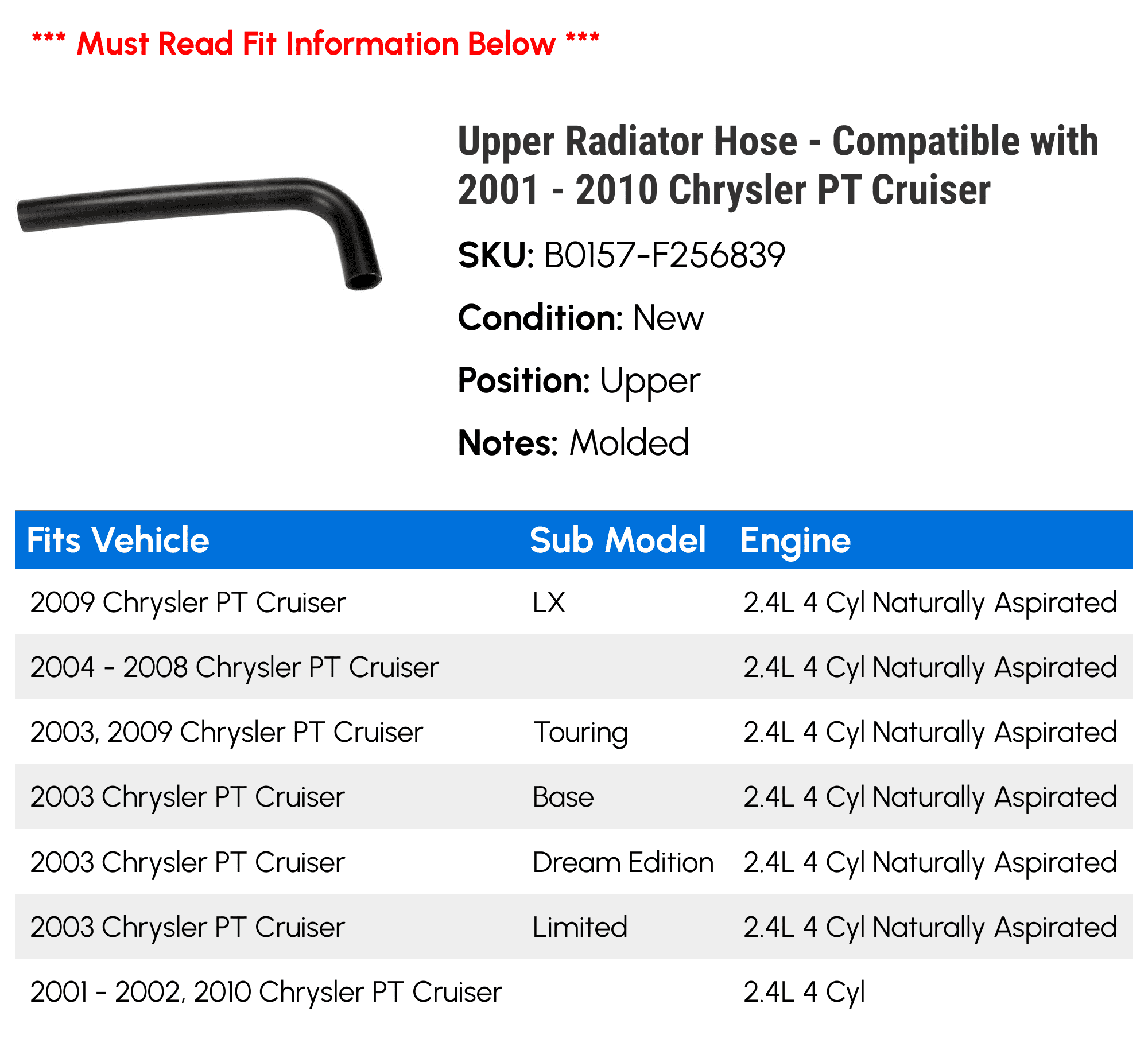 Upper Radiator Hose - Compatible with 2001 - 2010 Chrysler PT Cruiser 2002 2003 2004 2005 2006 2007 2008 2009