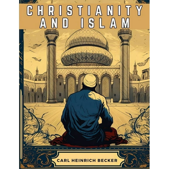 Christianity And Islam, (Paperback)