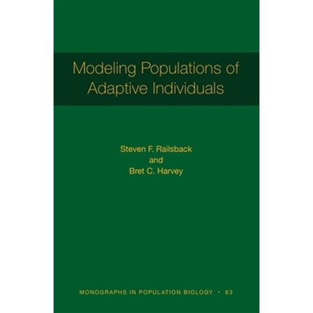 Pre-Owned Monographs in Population Biology Modeling Populations of Adaptive Individuals Book 63 (Hardcover)