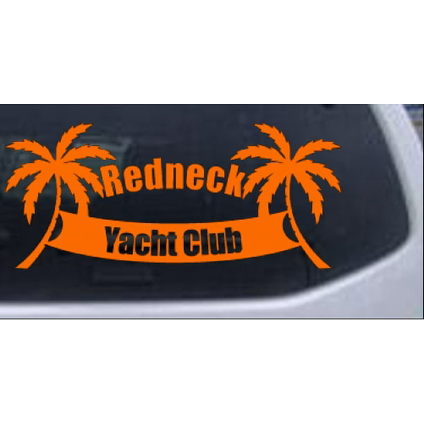 redneck yacht club sticker