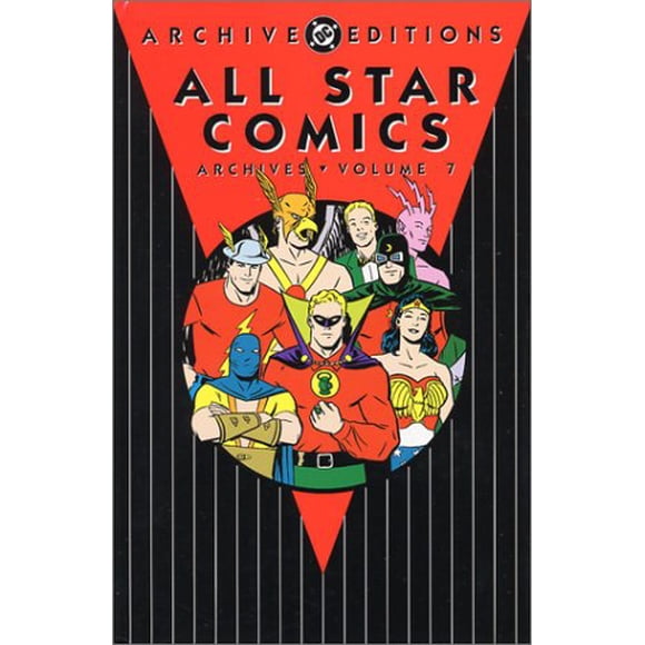 All Star comics - Archives, Volume 7 (Dc Archive Editions)