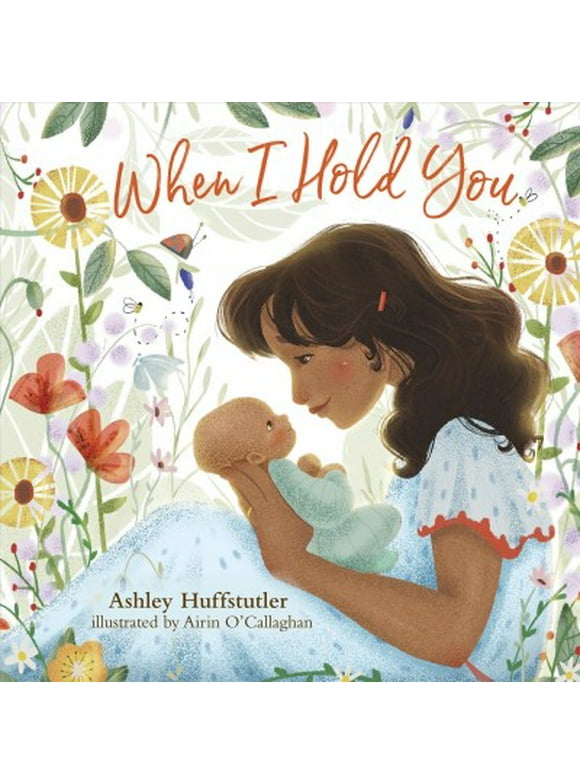 When I Hold You (Board book)