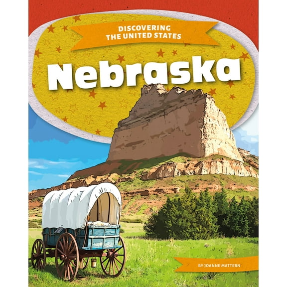 Discovering the United States Nebraska, (Hardcover)