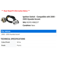 thumbnail image 2 of Ignition Switch - Compatible with 2000 - 2005 Hyundai Accent 2001 2002 2003 2004, 2 of 2