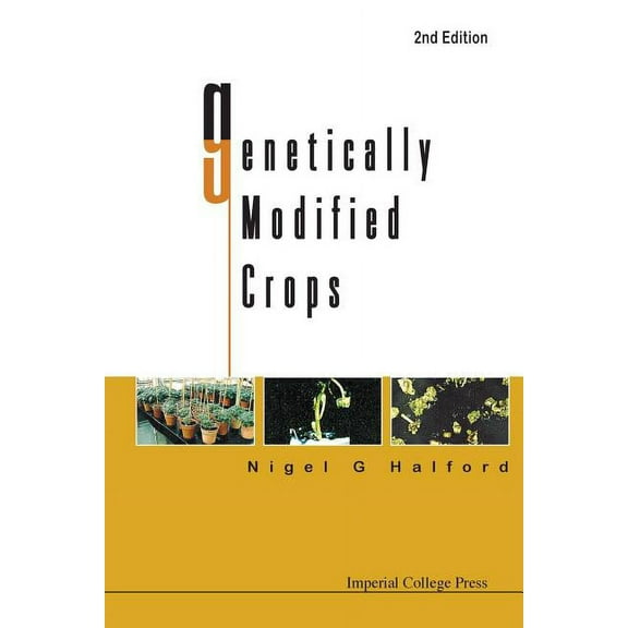 Genetically Modified Crops (2nd Edition), (Paperback)