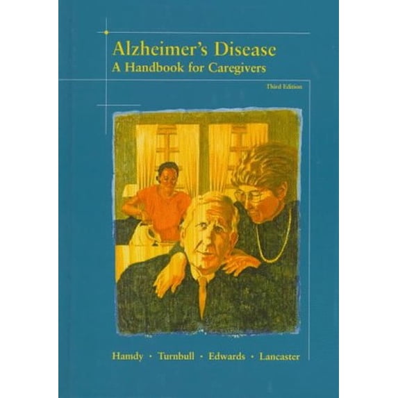 Pre-Owned Alzheimer's Disease: A Handbook for Caregivers (Hardcover) 0815126069 9780815126065