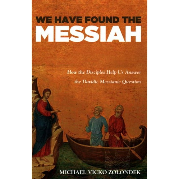 We Have Found the Messiah (Paperback)