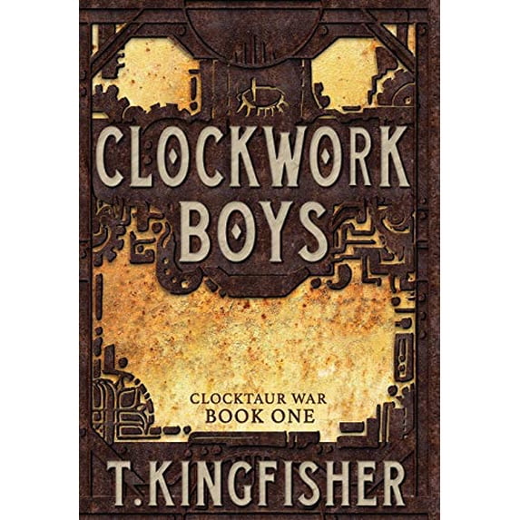Pre-Owned Clockwork Boys (Hardcover) 1614504067 9781614504061