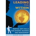 thumbnail image 1 of Pre-Owned Leading from Within: Martial Arts Skills for Dynamic Business and Management (Paperback) 0892817941 9780892817948, 1 of 1