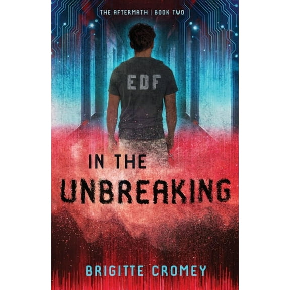 In the Unbreaking, (Paperback)