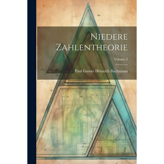 Niedere Zahlentheorie; Volume 2 (Paperback)