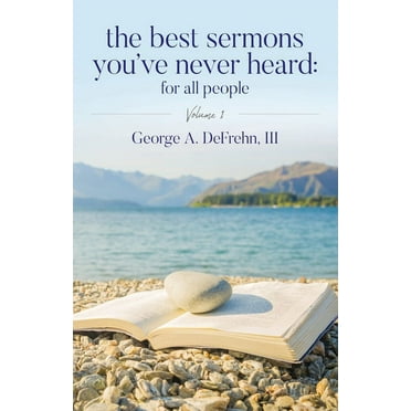 The Best Sermons You've Never Heard (Paperback)