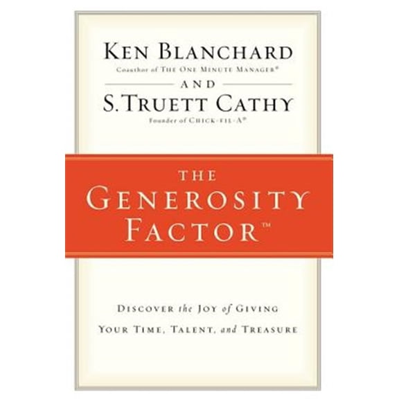 Pre-Owned The Generosity Factor: Discover the Joy of Giving Your Time, Talent, and Treasure (Paperback) 0310324998 9780310324997