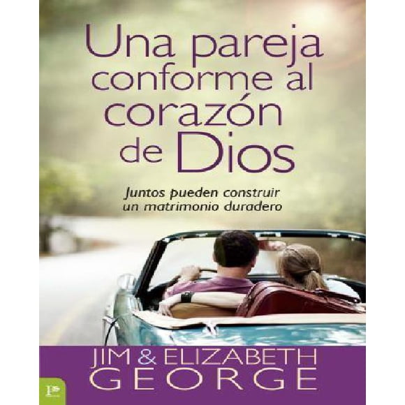 Una Pareja Conforme al Corazon de Dios: Juntos Pueden Construir un Matelas un Couple selon le Cœur de Dieu