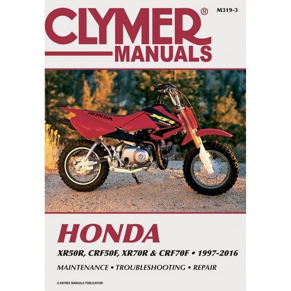 Honda XR50R, CRF50F, XR70R & CRF70F (1997-2016) Clymer Repair Manual ^
