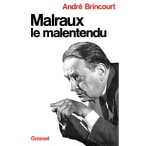 Malraux le malentendu, (Paperback)