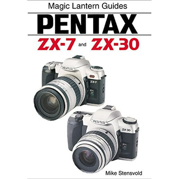 Play sports marking debt Pentax ZX-7 and ZX-30, Pre-Owned Paperback 1883403782 9781883403782 Mike  Stensvold - Walmart.com