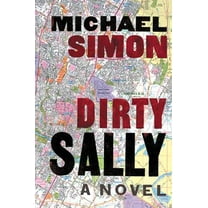 Pre-Owned Dirty Sally (Hardcover) 0670033197 9780670033195