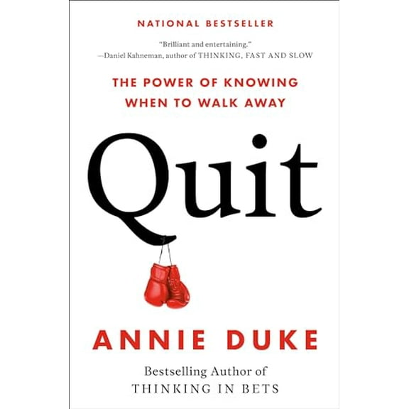Pre-Owned Quit: The Power of Knowing When to Walk Away Paperback