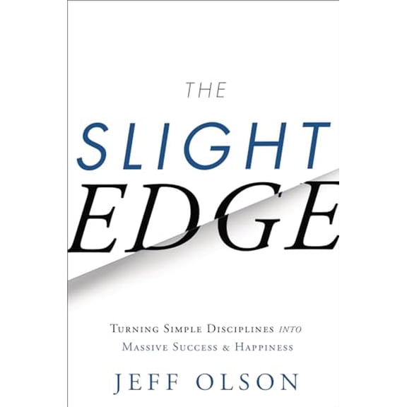 Pre-Owned The Slight Edge: Turning Simple Disciplines into Massive Success and Happiness, 9781626340466, 1626340463, Hardcover, 8 Anv edition