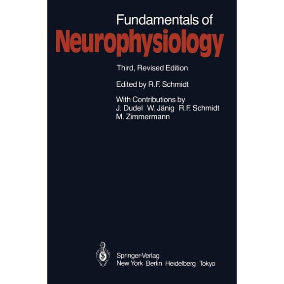 Springer Study Edition Fundamentals of Neurophysiology, (Paperback)