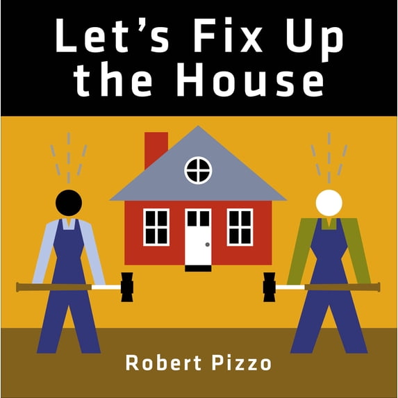 Pre-Owned Let's Fix Up the House (Board book) 0764359134 9780764359132