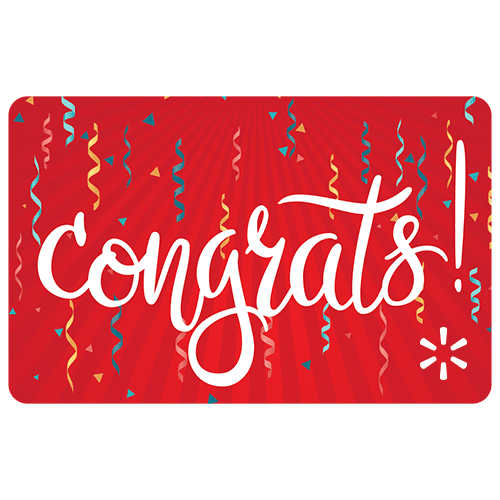 Congrats! Walmart Gift Card - Walmart.com - Walmart.com