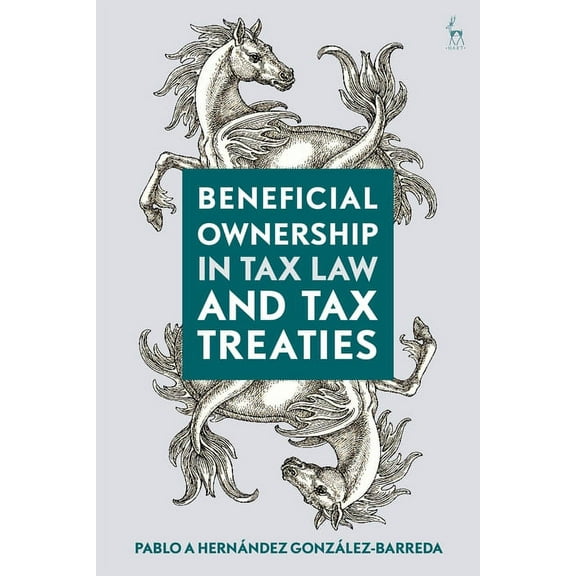 Beneficial Ownership in Tax Law and Tax Treaties, (Hardcover)