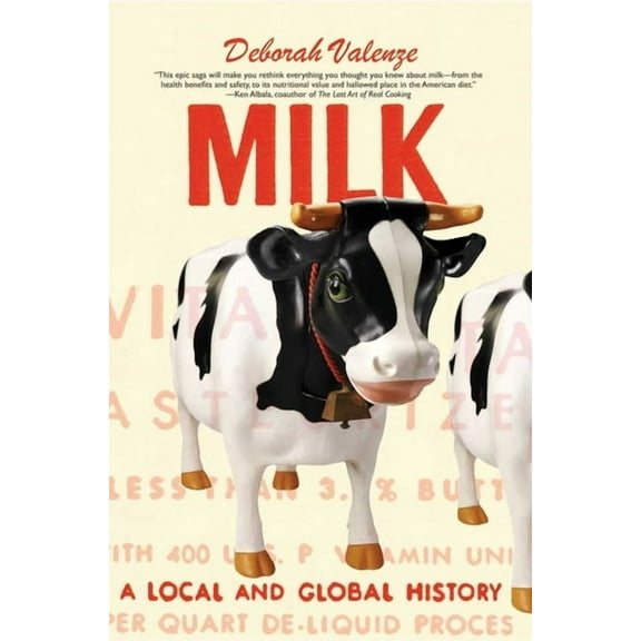 Milk : A Local and Global History (Paperback)