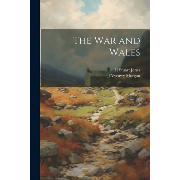The War and Wales (Paperback)