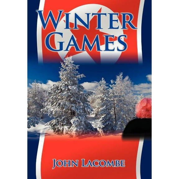 Winter Games  Hardcover  John Lacombe