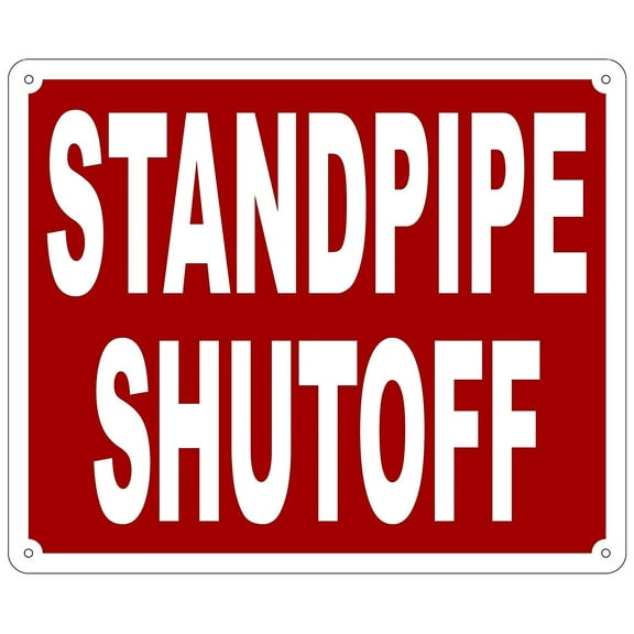 STANDPIPE SHUTOFF SIGN (Aluminium Reflective , RED 10x12)