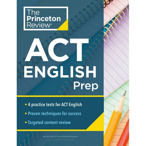 College Test Preparation Princeton Review ACT English Prep: 4 Practice Tests   Review   Strategy for the ACT English Section, (Paperback)