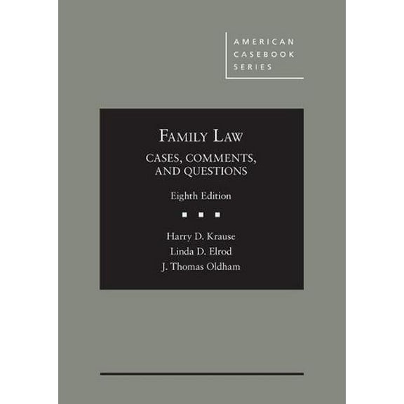 Pre-Owned Family Law: Cases, Comments, and Questions (Hardcover) 1683284518 9781683284512