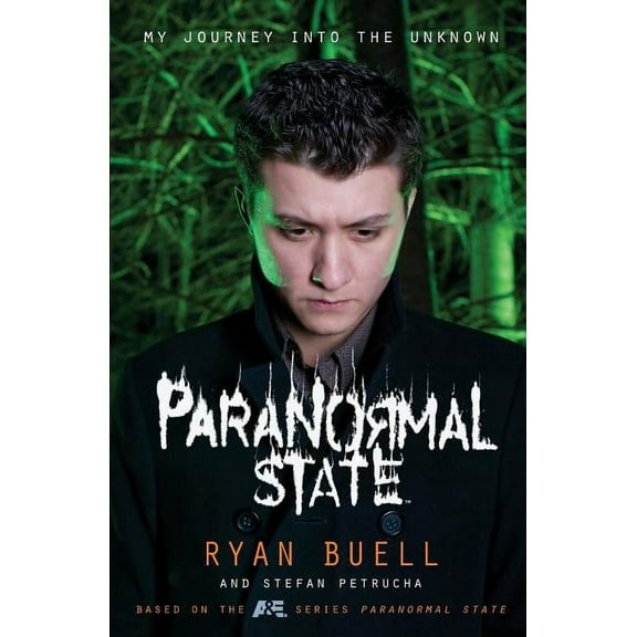 Paranormal State: My Journey Into the Unknown, (Paperback)