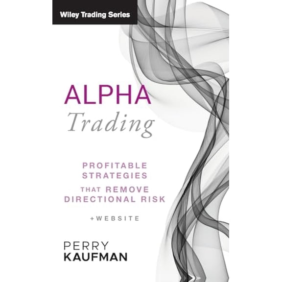 Pre-Owned Alpha Trading (Hardcover) 0470529741 9780470529744