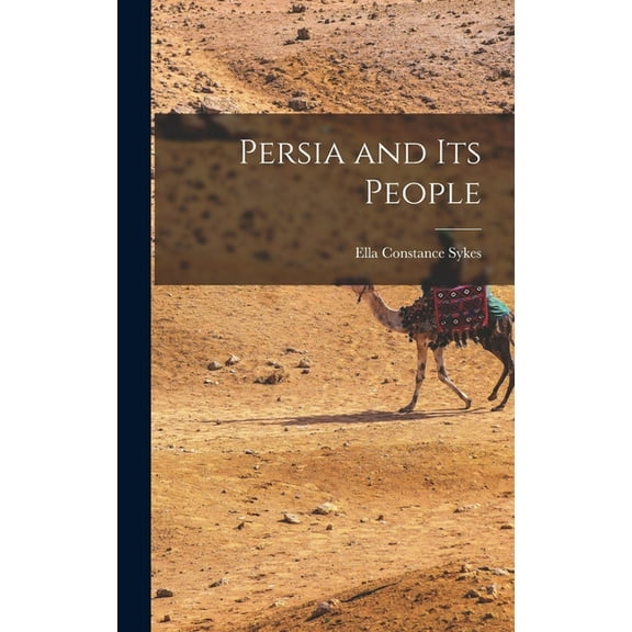 Persia and its People (Hardcover)