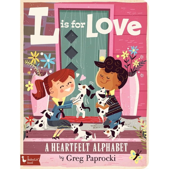 L Is for Love: A Heartfelt Alphabet (Board Book)