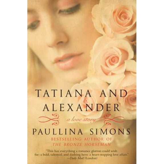 Pre-Owned Tatiana and Alexander (Paperback) 0061987468 9780061987465