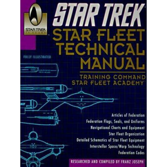 Pre-Owned Star Trek: Star Fleet Technical Manual (Paperback) 0345340744 9780345340740