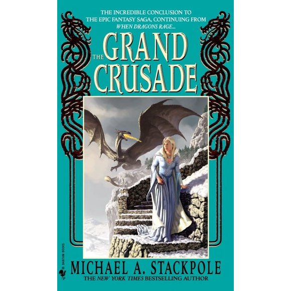 DragonCrown War Cycle: The Grand Crusade (Series #3) (Paperback)