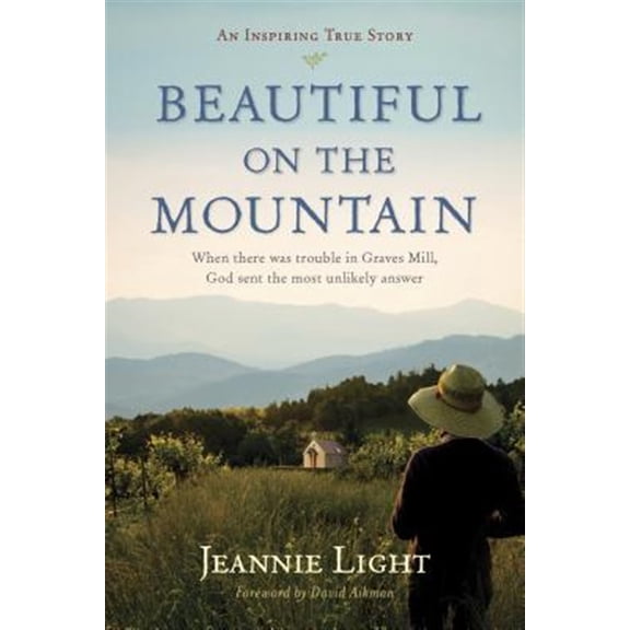Pre-Owned Beautiful on the Mountain: An Inspiring True Story (Paperback) 141438713X 9781414387130
