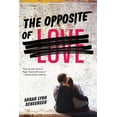 thumbnail image 2 of Pre-Owned The Opposite of Love (Paperback) 0807561312 9780807561317, 2 of 2